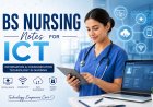BS Nursing 1st Semester ICT Notes