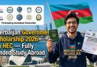 Azerbaijan Government Scholarship 2026 via HEC — Fully Funded Study in Azerbaijan for Pakistani Students