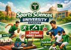 Punjab University of Sports Sciences 2026 — First Ever Sports University in Pakistan, Courses, Admissions & Career Scope Explained