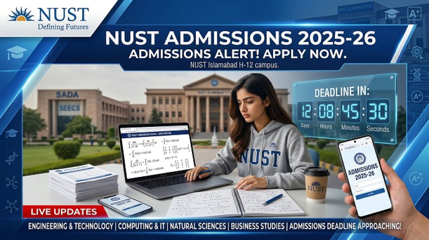 NUST Math Course Deadline Tomorrow: Pre-Medical Students Must Finish It by July 25