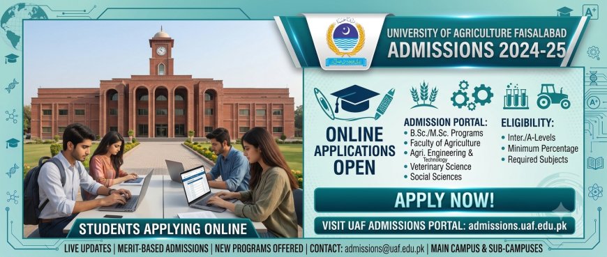 University of Agriculture Faisalabad Undergraduate Admissions 2026: How to Apply Online