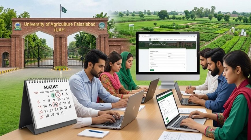 UAF 2nd Entry Test Registration 2026 Open: Apply Before the August Test