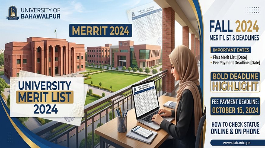 IUB 2nd Merit List 2026 Released: Check BS, MS, MPhil & MBA Admission Status