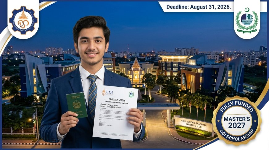 Chulabhorn Scholarship 2027 for Pakistani Students: Fully Funded Master’s in Thailand — Eligibility, Benefits & How to Apply by August 31