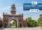 UET Lahore Leftover Seats 2026: Apply From September 2 (Rs. 3,000 Fee, Full Schedule)
